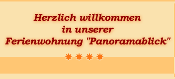 Ferienwohnung "Panoramablick"